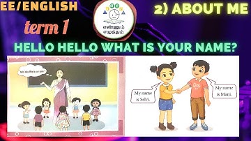 Hello hello what is your name?/warm up song/EE English term1/ unit 2 about me