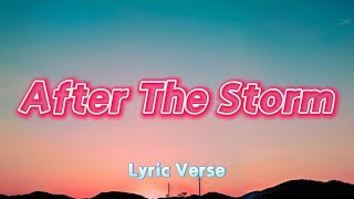 𝐀𝐟𝐭𝐞𝐫 𝐓𝐡𝐞 𝐒𝐭𝐨𝐫𝐦 - Lyric Verse | Finding Hope & Healing After Heartbreak 💔 (Official Lyric Video)