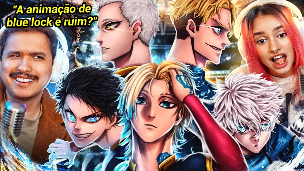 O ANIME PRESTA? Liga Neo Egoísta PT 2 