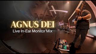 🎸Agnus Dei - Worship Night Opener | Electric Guitar Tone + In-Ear Monitor Mix