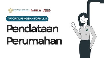 VIDEO TUTORIAL PENDATAAN PERUMAHAN
