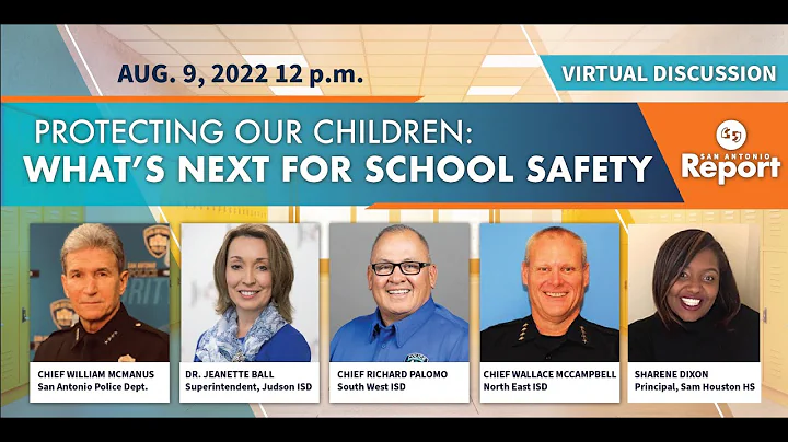 Protecting Our Children: What's Next for School Sa...