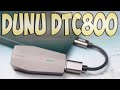 Dunu DTC800 Обзор портативного ЦАП + Усилитель для наушников / Топовый девайс?
