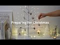 Preparing for Christmas | Simple &amp; Affordable Christmas decor ideas | slow living