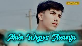 Main Wapas Aaunga – The Robin Dube | Motivational Hindi Rap | Real-Life Story |