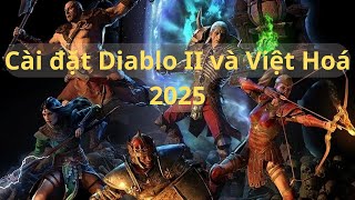 Cài đặt Diablo II - Lord of Destruction (2025)