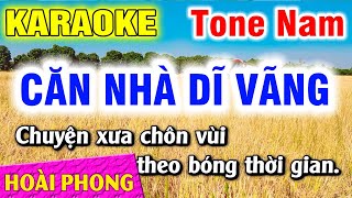 Karaoke Căn Nhà Dĩ Vãng Tone Nam Nhạc Sống Dể Hát Hoài Phong Organ