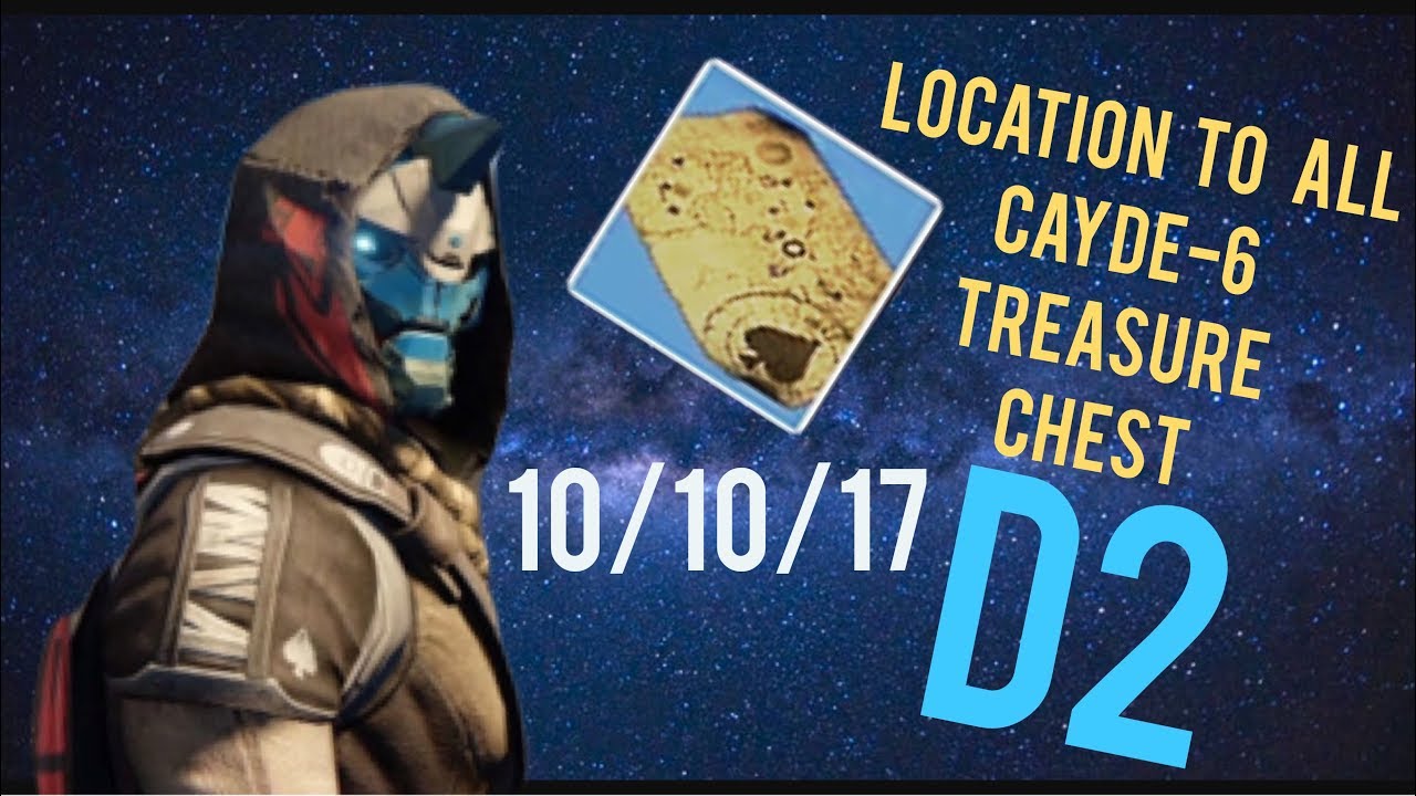 Location to all Cayde-6 Treasure chest!!! - 10/10/17 | Destiny 2 Walkthrough