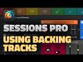 Sessions Pro - Using Backing Tracks