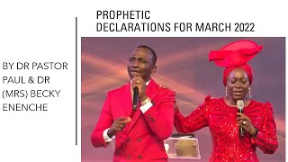 Prophetic Blessings & Declarations For March 2022 || Dr Pastor Paul & Becky Paul-Enenche