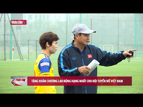 Video Tặng Huân chương Lao động hạng Nhất cho Đội tuyển bóng... - youtube