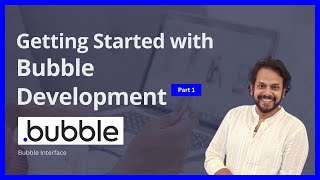 Beginner's Guide to Bubble's Interface | Bubble No-Code Tool Tutorial