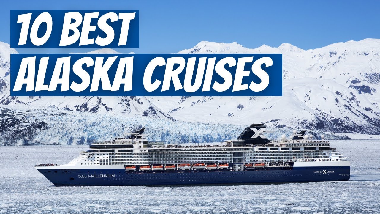 best alaska cruise ratings