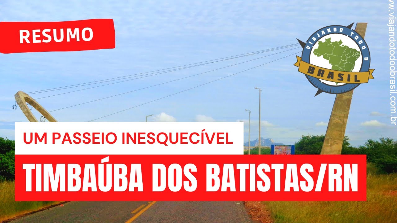 Timbaúba dos Batistas Rio Grande do Norte fonte: i.ytimg.com
