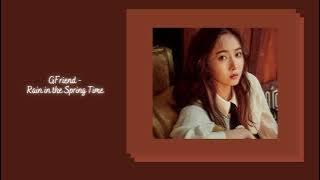 Download lagu GFriend - Rain in the Spring Time {slowed   reverb}