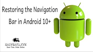 Restoring Bottom Navigation Bar in Android 10 and Above