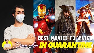 Best Movies to Watch in Quarantine!