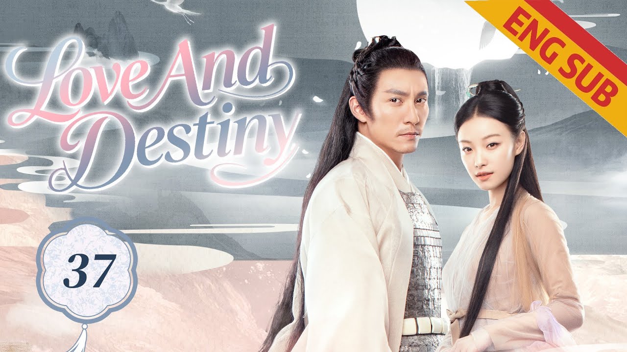 Fantasy] Love And Destiny EP37 | Starring:Zhang Zhen, Ni Ni | ENG