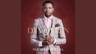 Video thumbnail of "Nqubeko Mbatha - You Reign Forever"