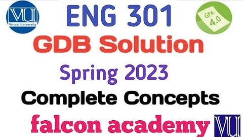 eng 301 gdb solution 2023|eng 301 gdb solution spring 2023|eng 301 gdb|eng301 gdb solution 2023
