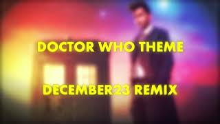 Doctor Who Theme | December23 Remix | Demo B