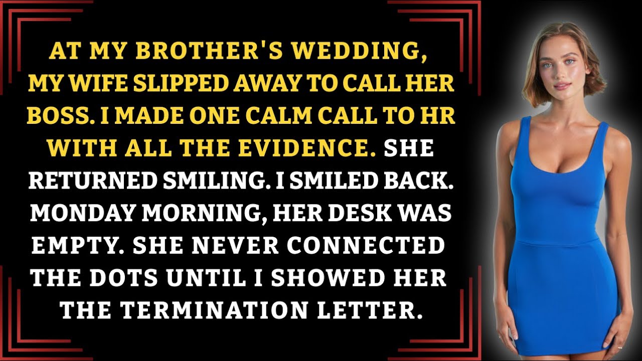 At My Brother's Wedding, My Wife Slipped Away To Call Her Boss. I Made One Calm Call To HR...