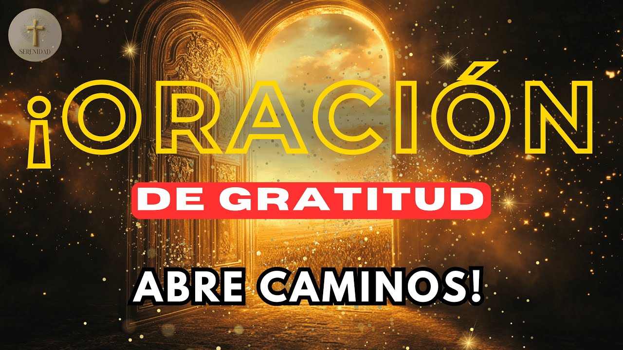 Descubre Cómo la Gratitud Puede Transformar tu Vida Oración Poderosa ...