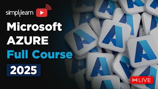Microsoft Azure Full Course 2025  | Azure Tutorial for Beginners | Azure Training | Simplilearn