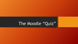 Moodle Quizzes - Level 1