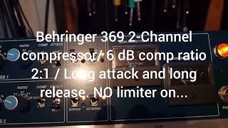 Behringer 369-kt compressor VS Golden Age comp 3a on Drums /Soft vs Hard comp.