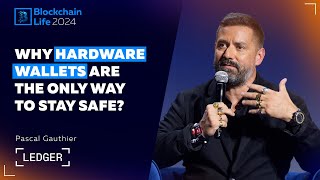 CEO Ledger | Mass Adoption through Security: Safeguarding Digital Assets | Blockchain Life 2024