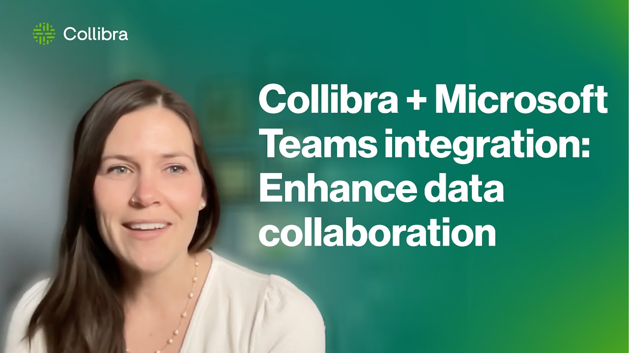 Announcing Collibra's Microsoft Teams integration - YouTube