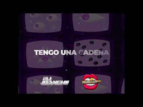 Tengo Una Cadena - @DJJuanChii ft. Dj Luciano Troncoso #guaracha #latintech #techengue #afro