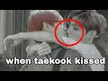 Taekook kissed again 