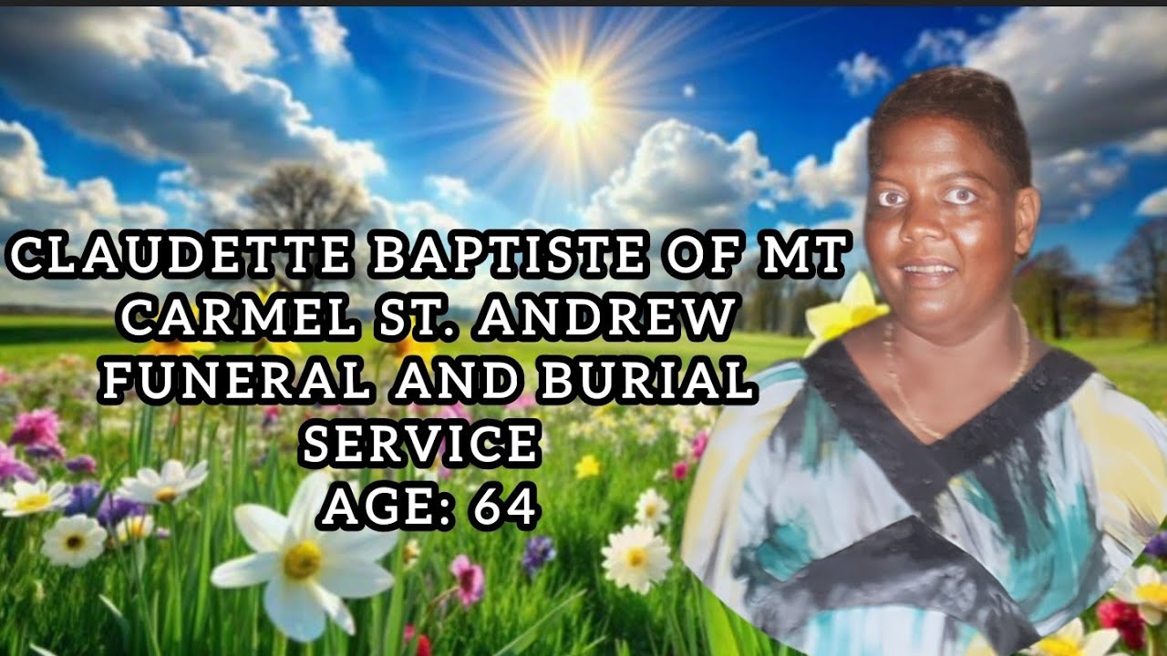 Claudette Baptiste of Mt Carmel St. Andrew Funeral and Burial Service