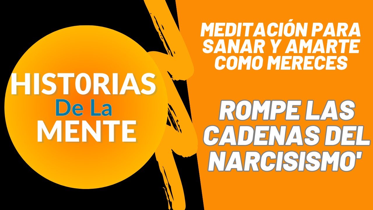 Estás tratando de salir de una relación narcisista: meditación para ...