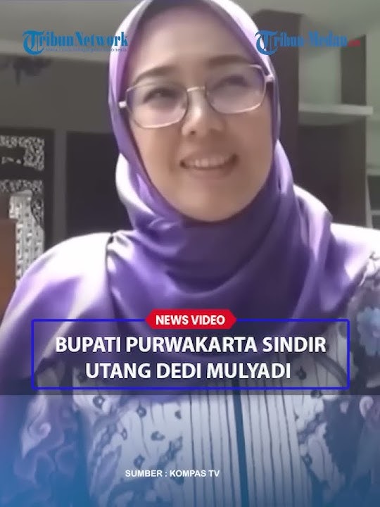 BUPATI PURWAKARTA Dihujat Usai 'Sentil’ Bayarin Utang Dedi Mulyadi hingga Miliaran