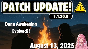 Dune: Awakening 1.1.20 – Biggest Update Yet! 🚀 (Full Patch Breakdown In Under 6 Minutes)
