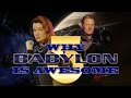 Why BABYLON 5 is AWESOME