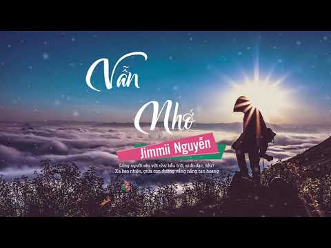 Vẫn Nhớ - Giọng ca ngàn năm có một JIMMII NGUYỄN | Nhạc Trẻ Xưa Thập Niên 90