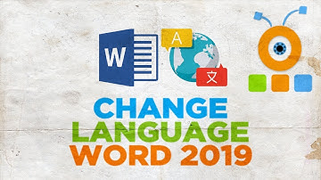How to Change Language in Word 2019