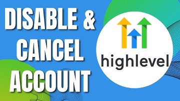How to Disable And Cancel Gohighlevel Account (Quick & Easy 2023)