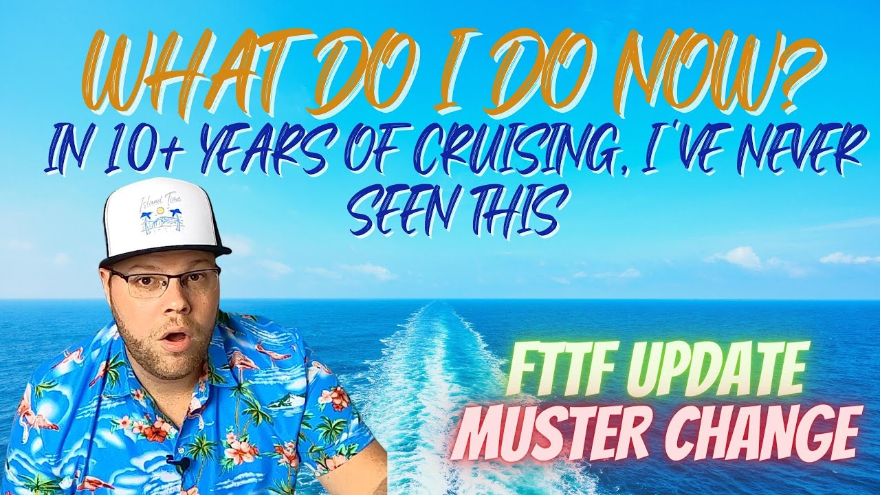 WILL CARNIVAL LET ME CRUISE? I’VE NEVER SEEN THIS | CRUISE LINE GOES TO OLD MUSTER DRILL | FTTF NEWS