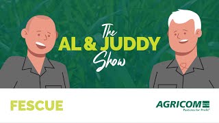 Productive And Persistent Fescues The Al Juddy Show Agriculture Podcast Agricom