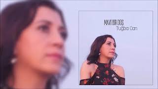 Tuğba Can - Dermanım Sen Ol  [Official Audio]