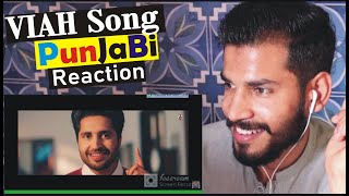 Pakistani Reaction on VIAH song : Jassi Gill, Sara Gurpal : Latest Punjabi Songs