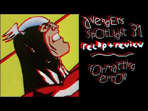 Avengers Spotlight #31: Split Books Never Worked Past The 60s