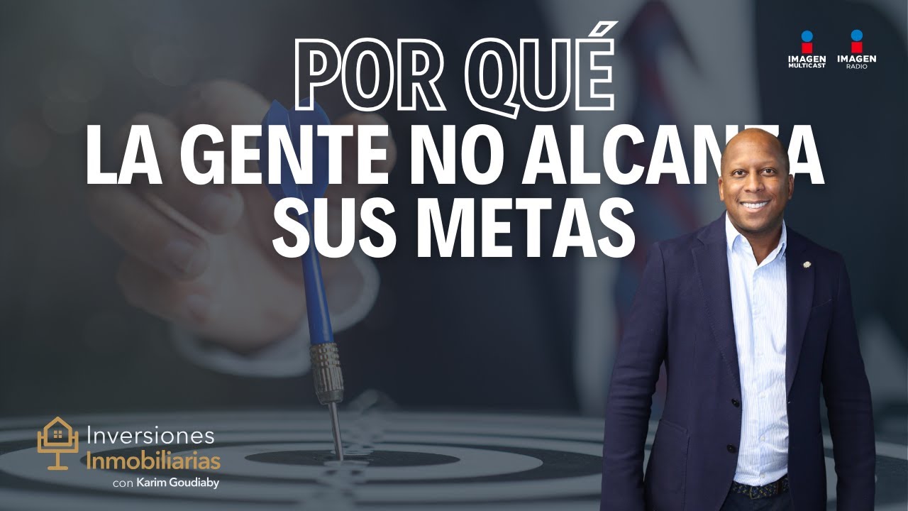 ¿Por que no alcanzamos nuestras metas profesionales?