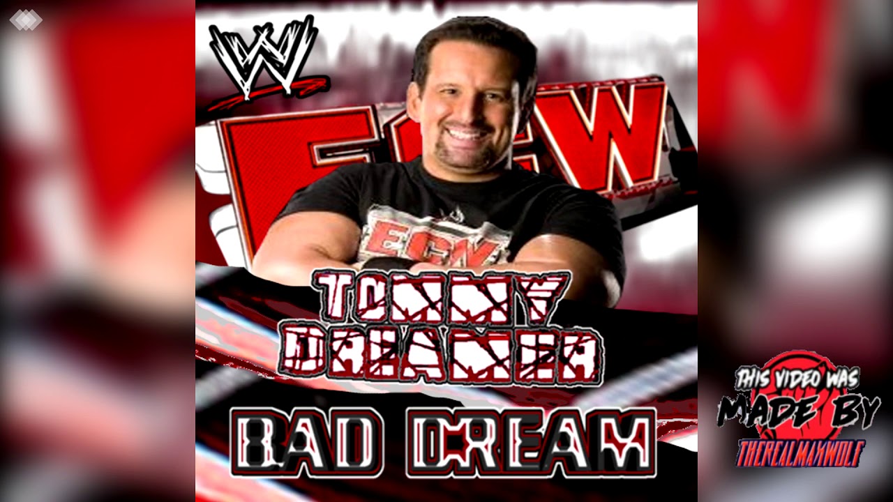 WWE: Bad Dream (Tommy Dreamer) + AE (Arena Effect)
