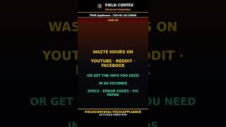 True Appliance Error PE Fix | Field Cortex #Shorts